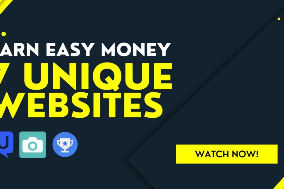 7 Unique Websites To Earn Easy Money Everyday! - Youtube